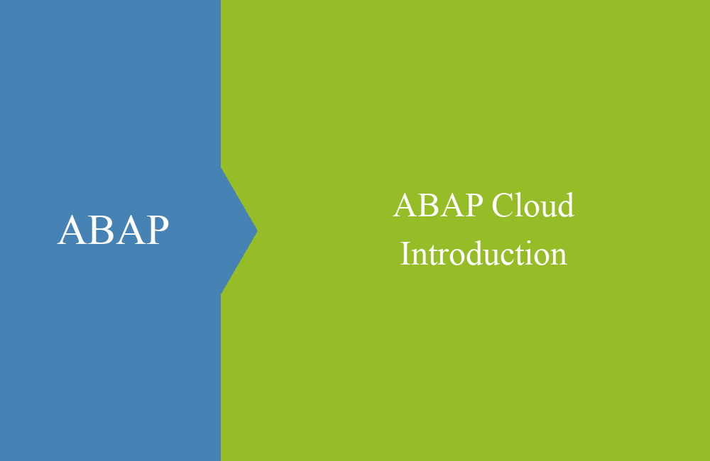 ABAP Cloud Introduction