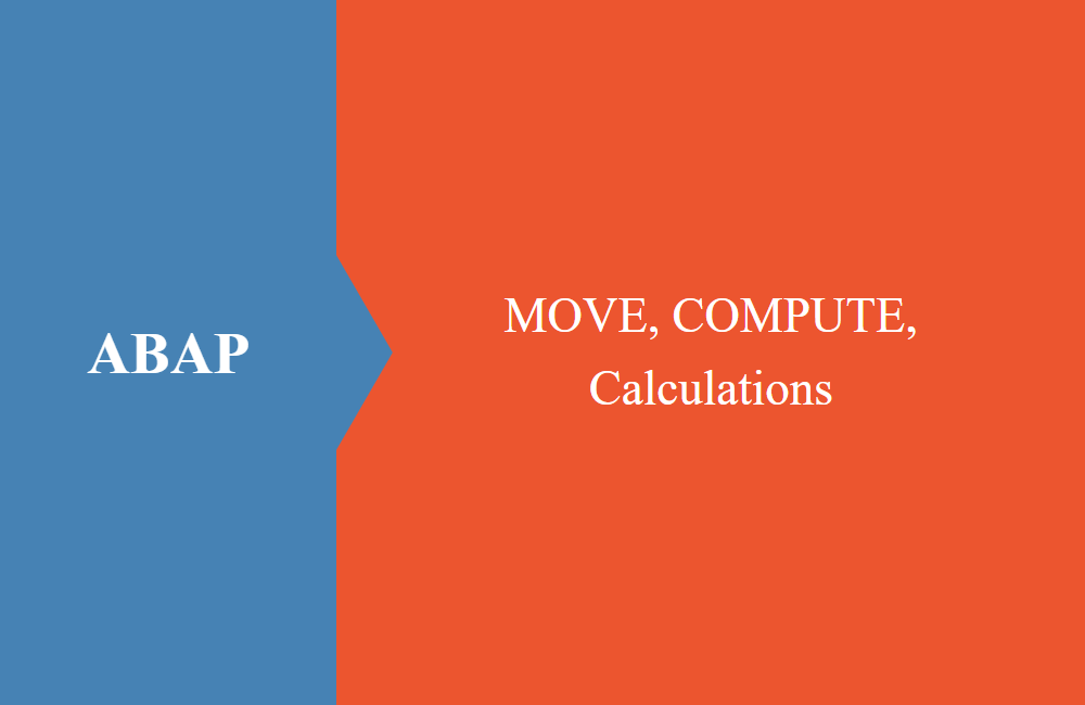 ABAP Obsolete Assignment, Calculation