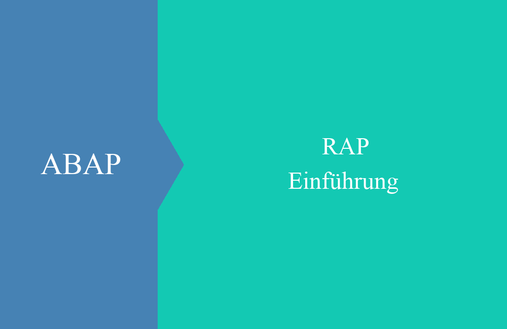 ABAP RAP EinfÃ¼hrung