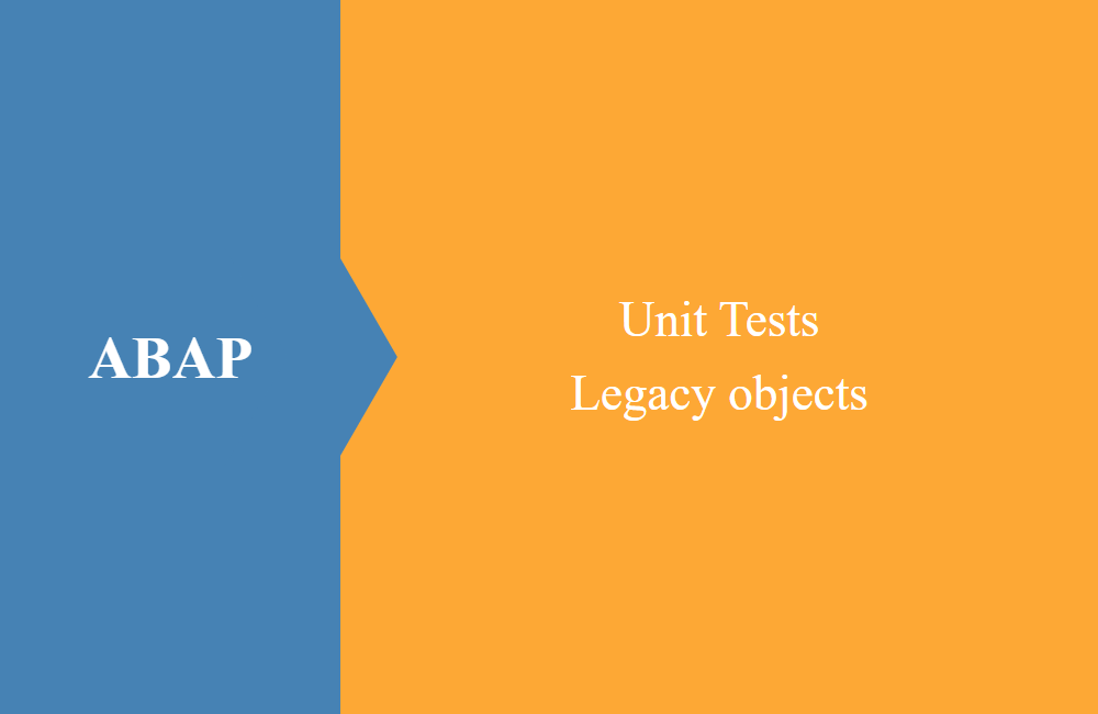 ABAP Unit Legacy objects